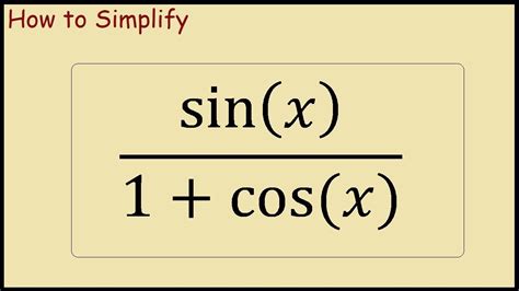 cos x/1+sinx|does 1 sinx equal cosx.